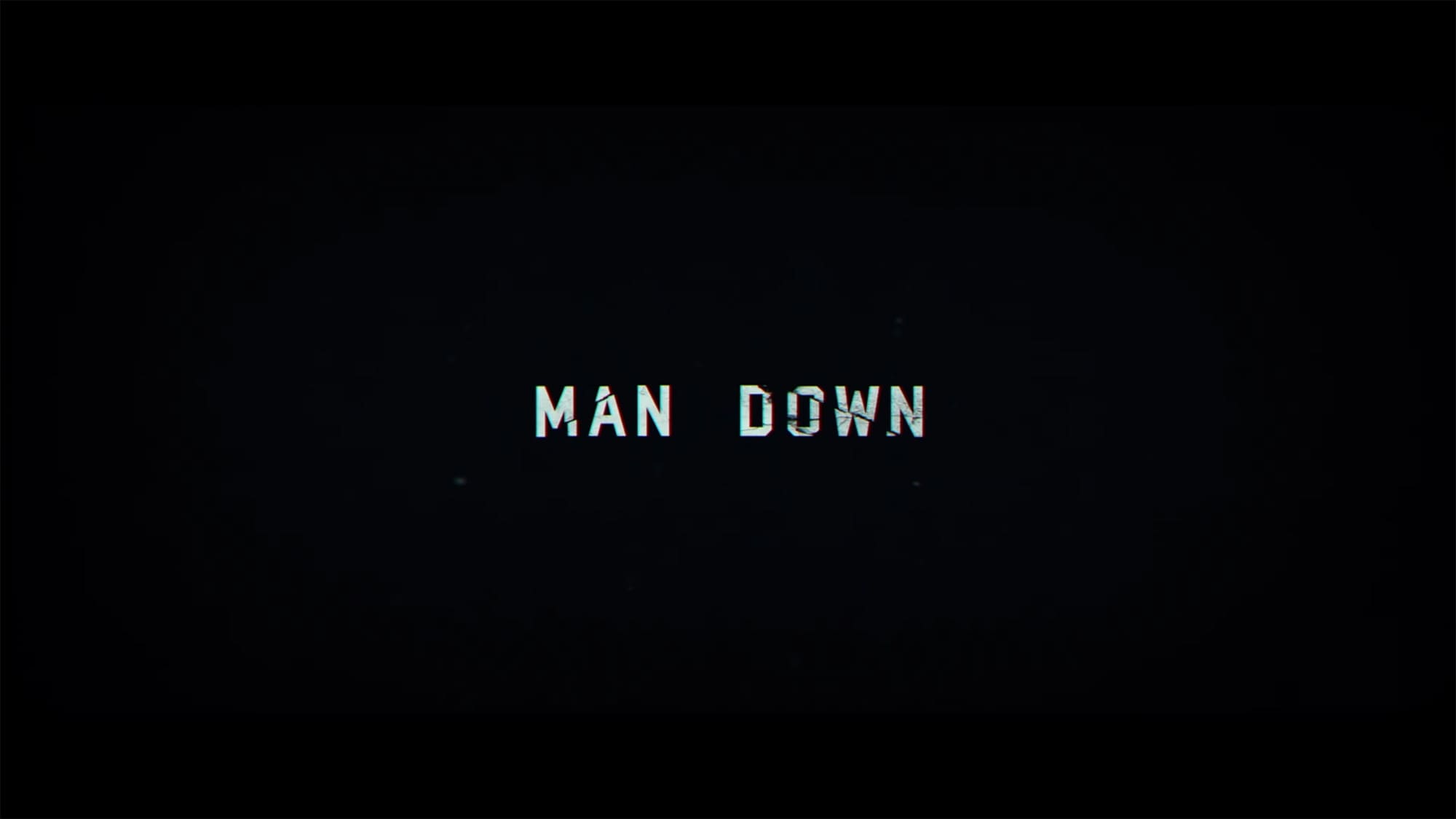 マン・ダウン 戦士の約束 Man Down
