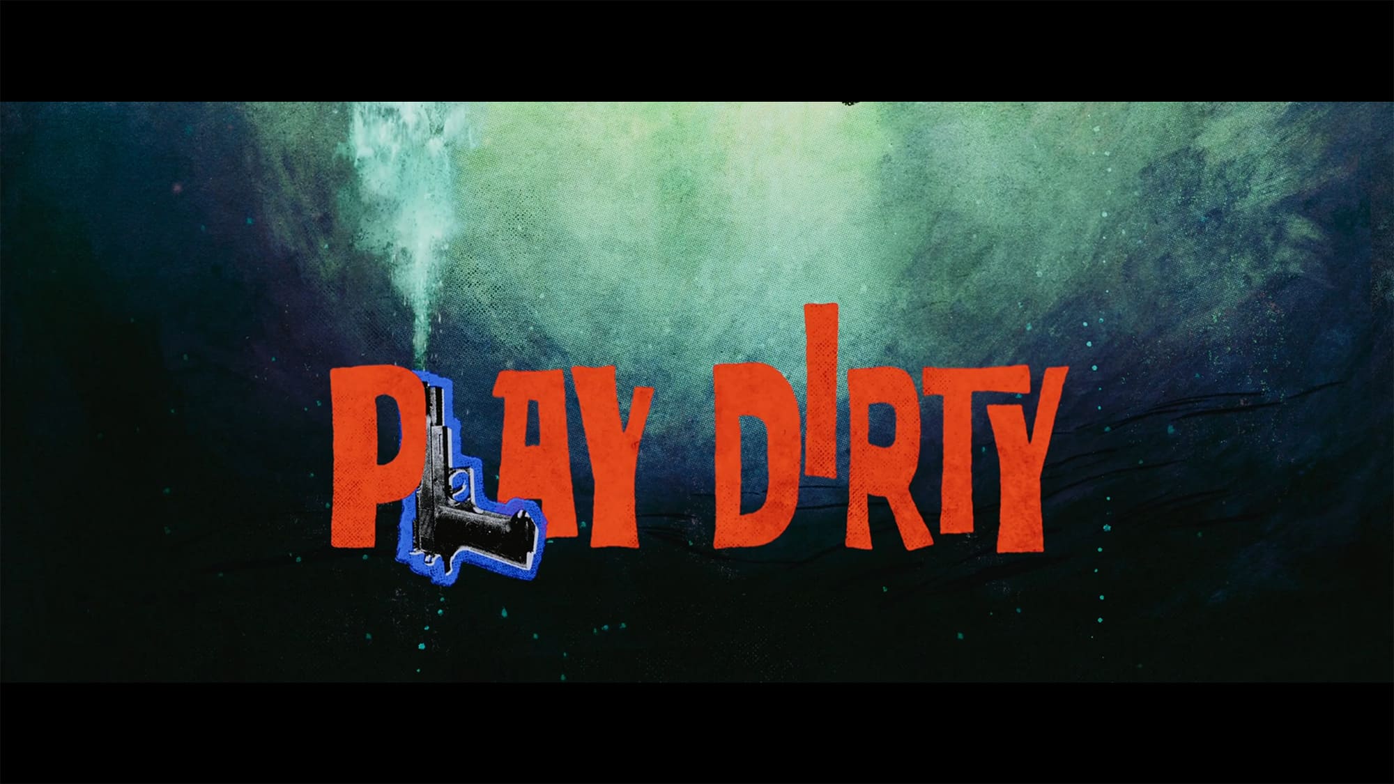 プレイ・ダーティー Play Dirty