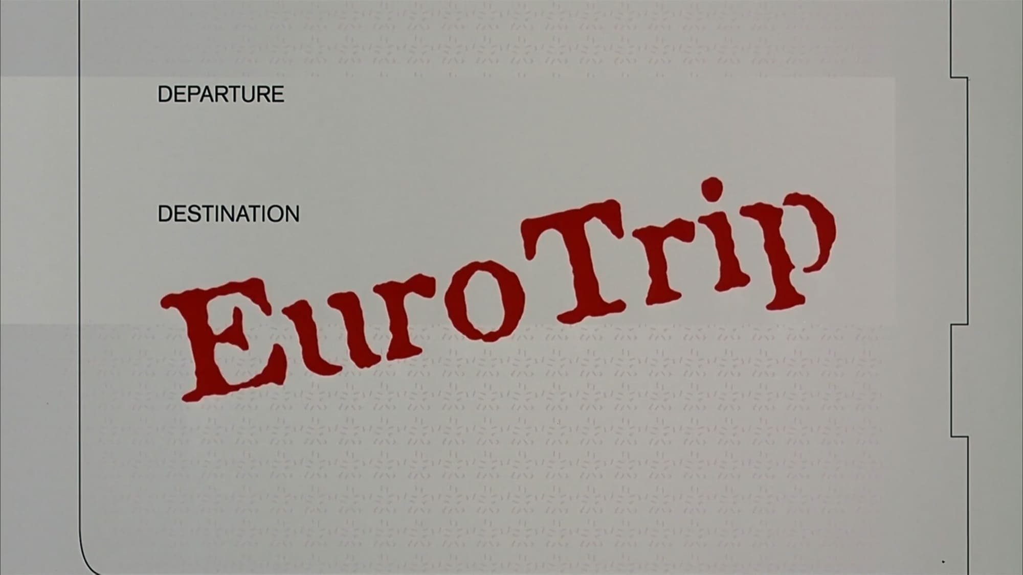 ユーロトリップ EuroTrip