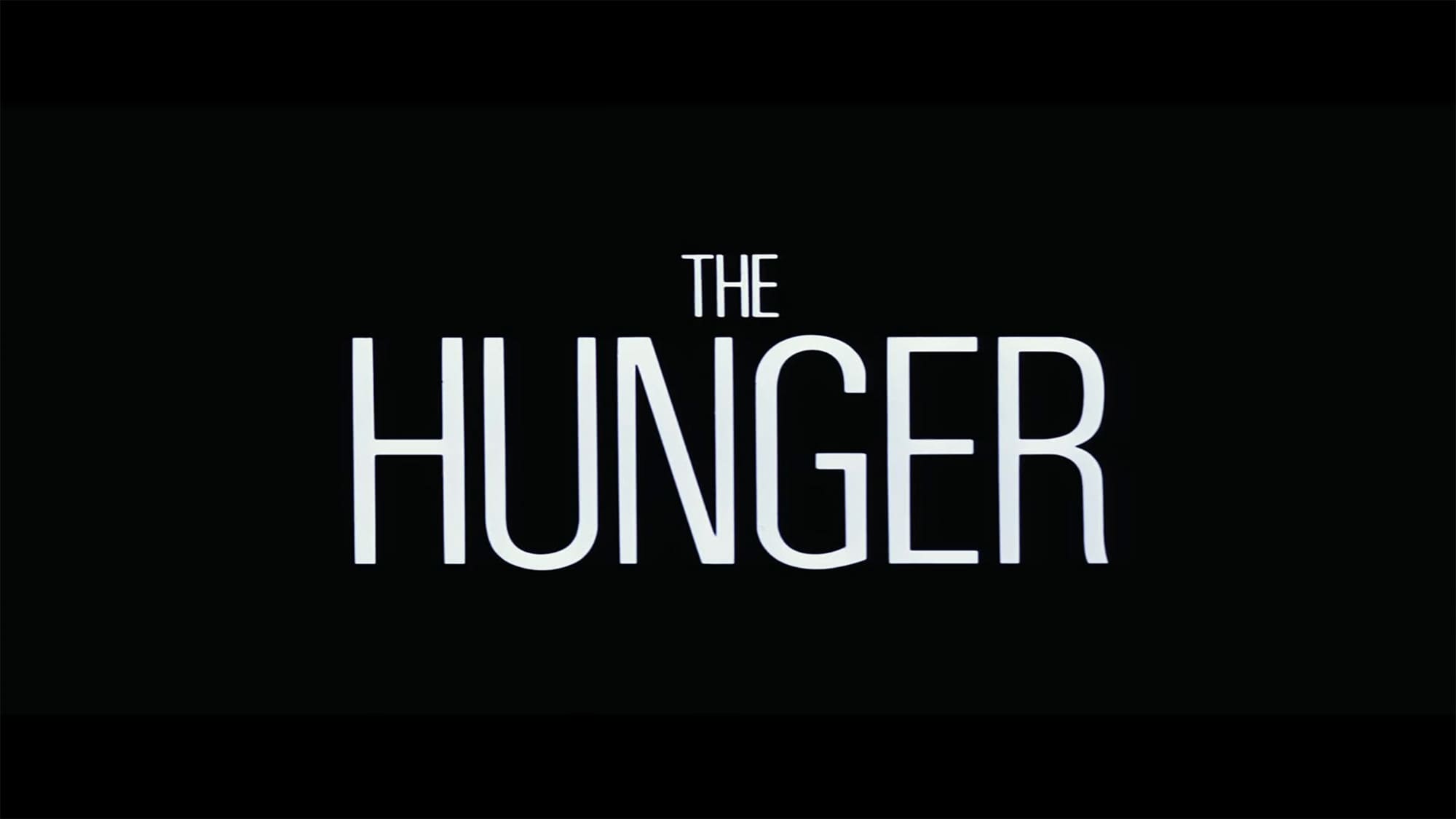 ハンガー The Hunger
