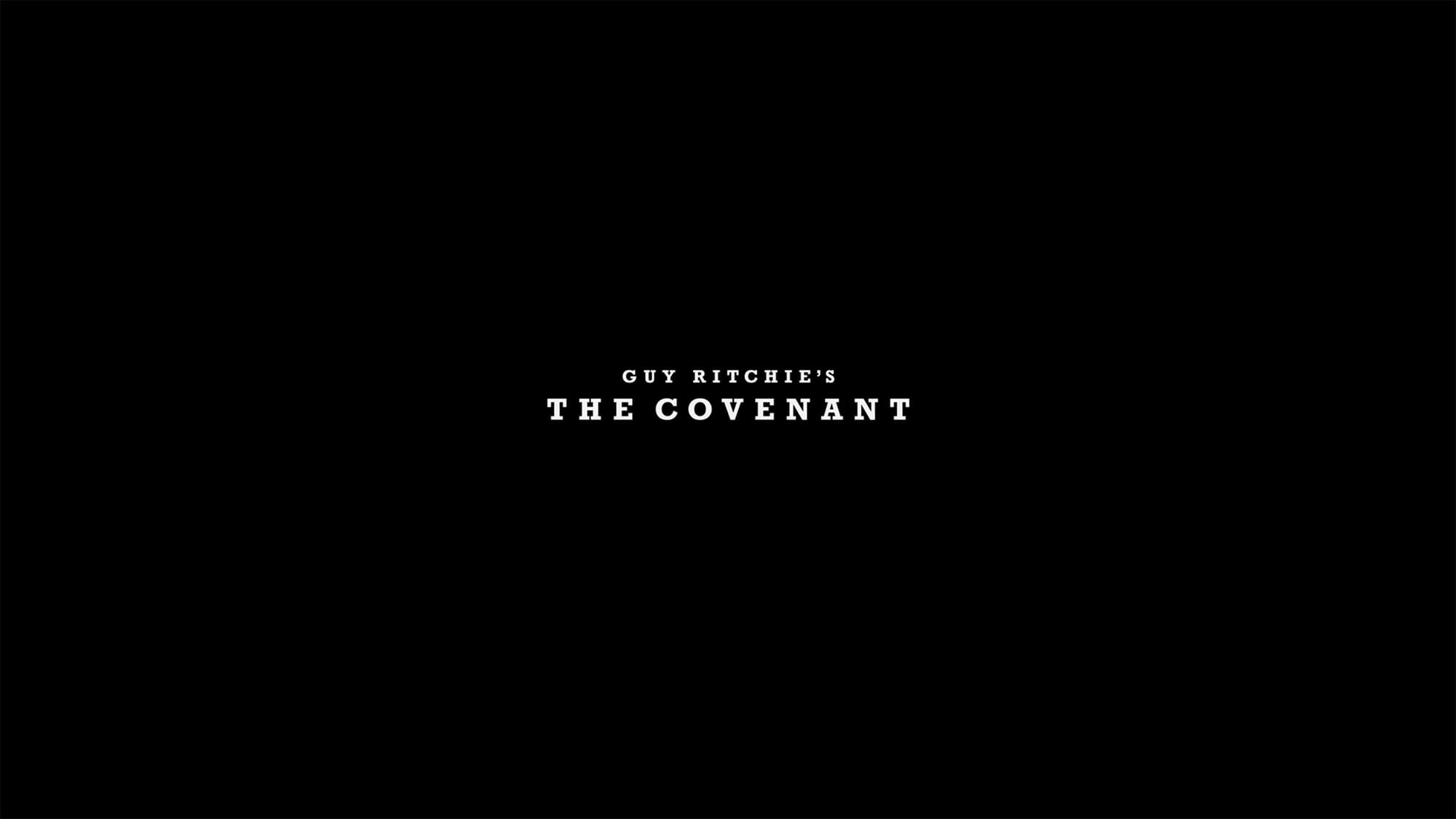 コヴェナント 約束の救出 The Covenant