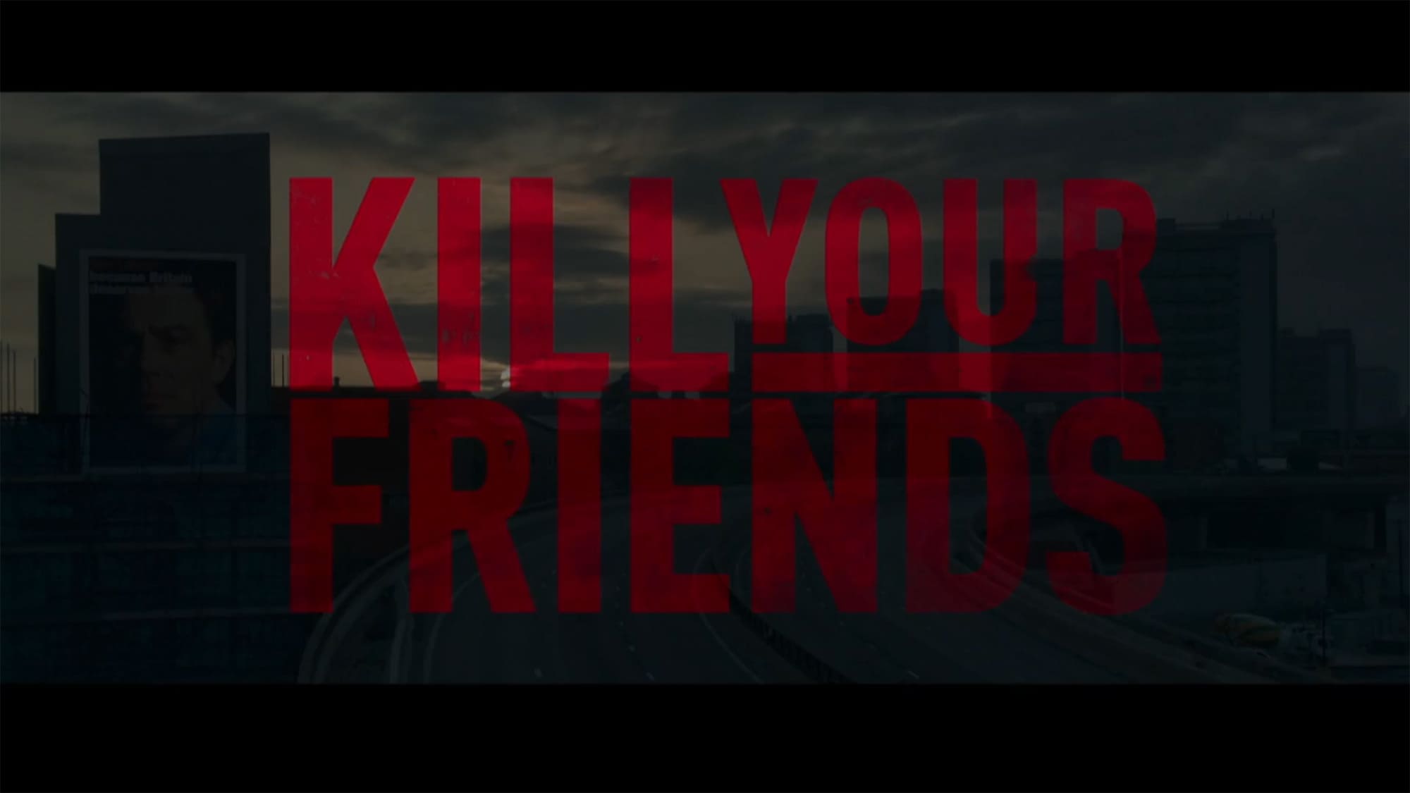 マッド・ドライヴ Kill Your Friends