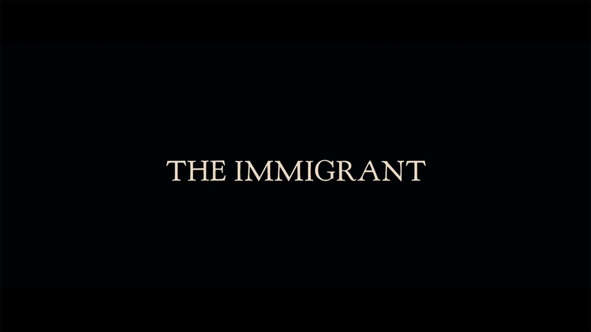 エヴァの告白 The Immigrant