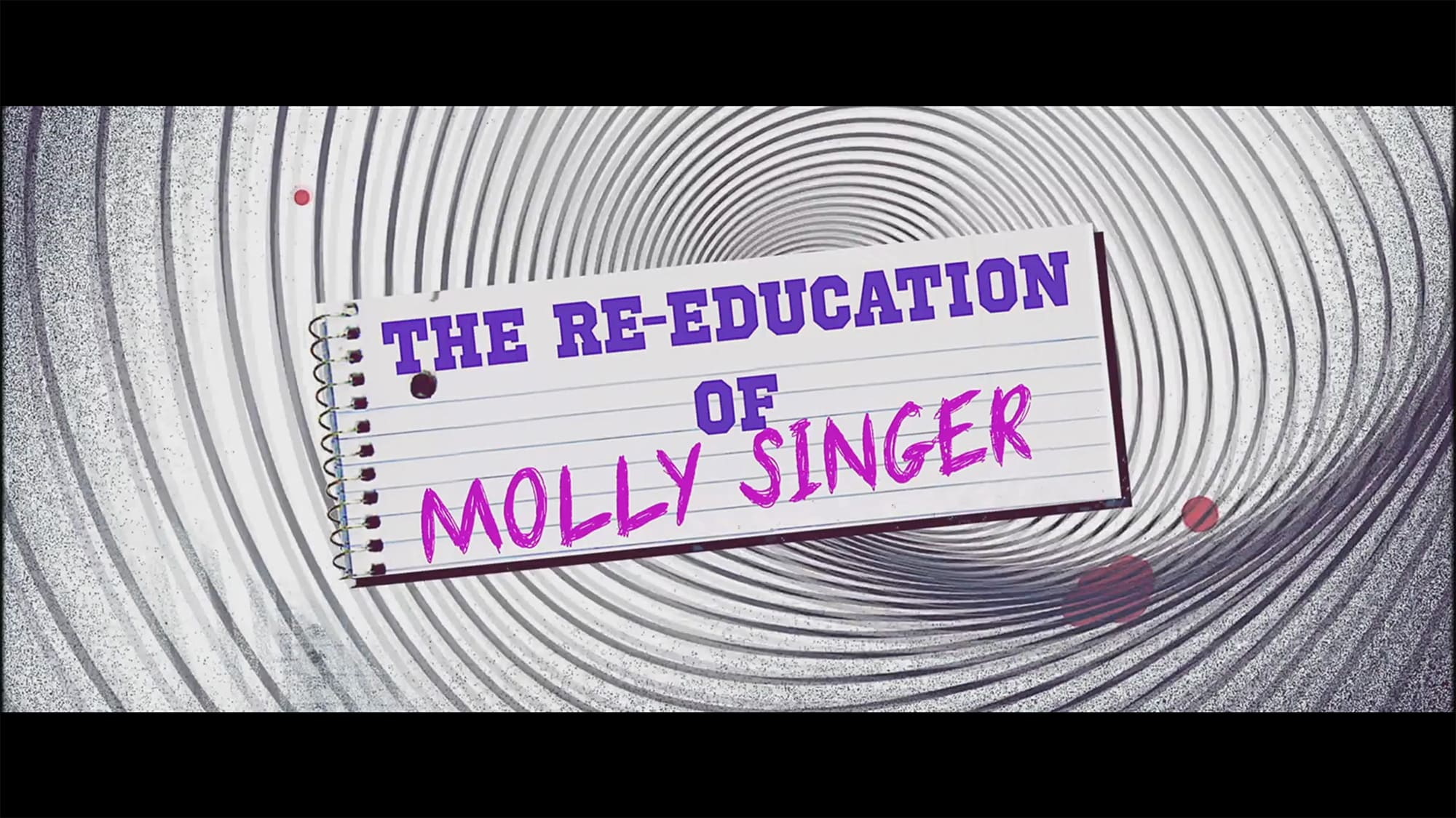 モリー・シンガー “2度目”のキャンパスライフ 最高な大学生活の過ごし方を教えます!! The Re-Education of Molly Singer