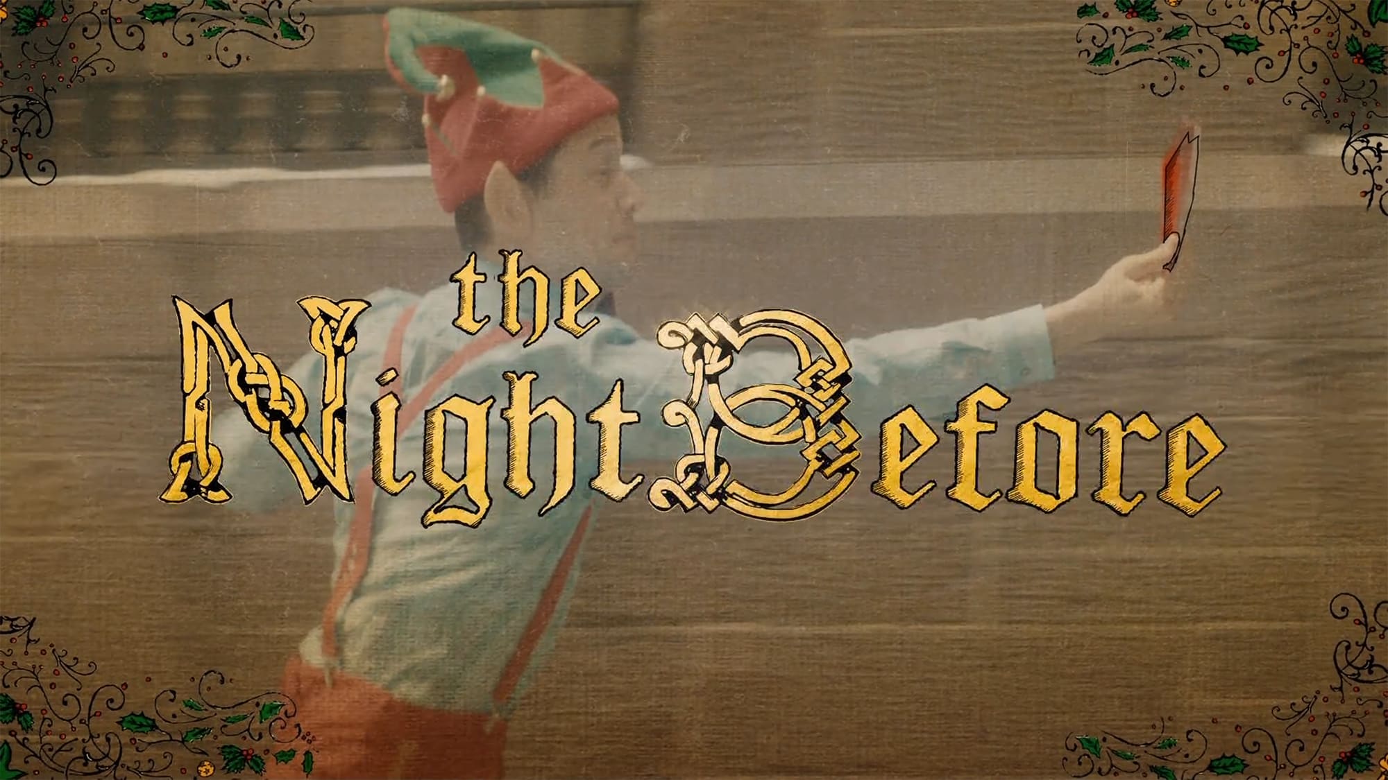 ナイト・ビフォア 俺たちのメリーハングオーバー The Night Before