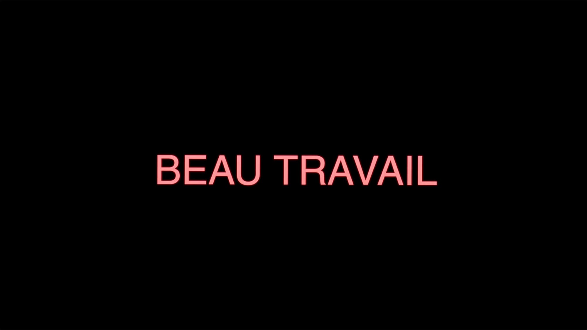 美しき仕事 Beau Travail
