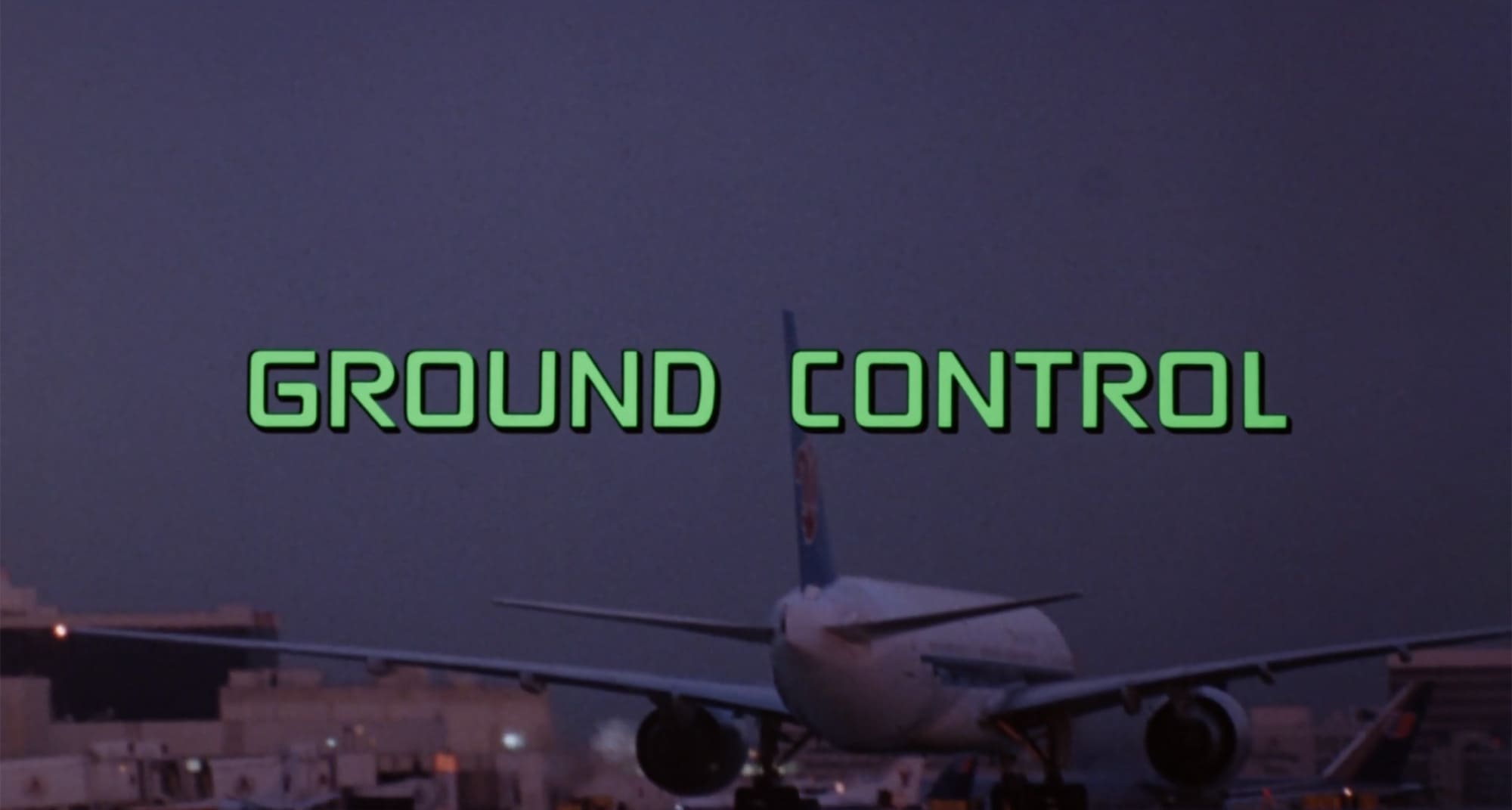 乱気流 グランド・コントロール Ground Control