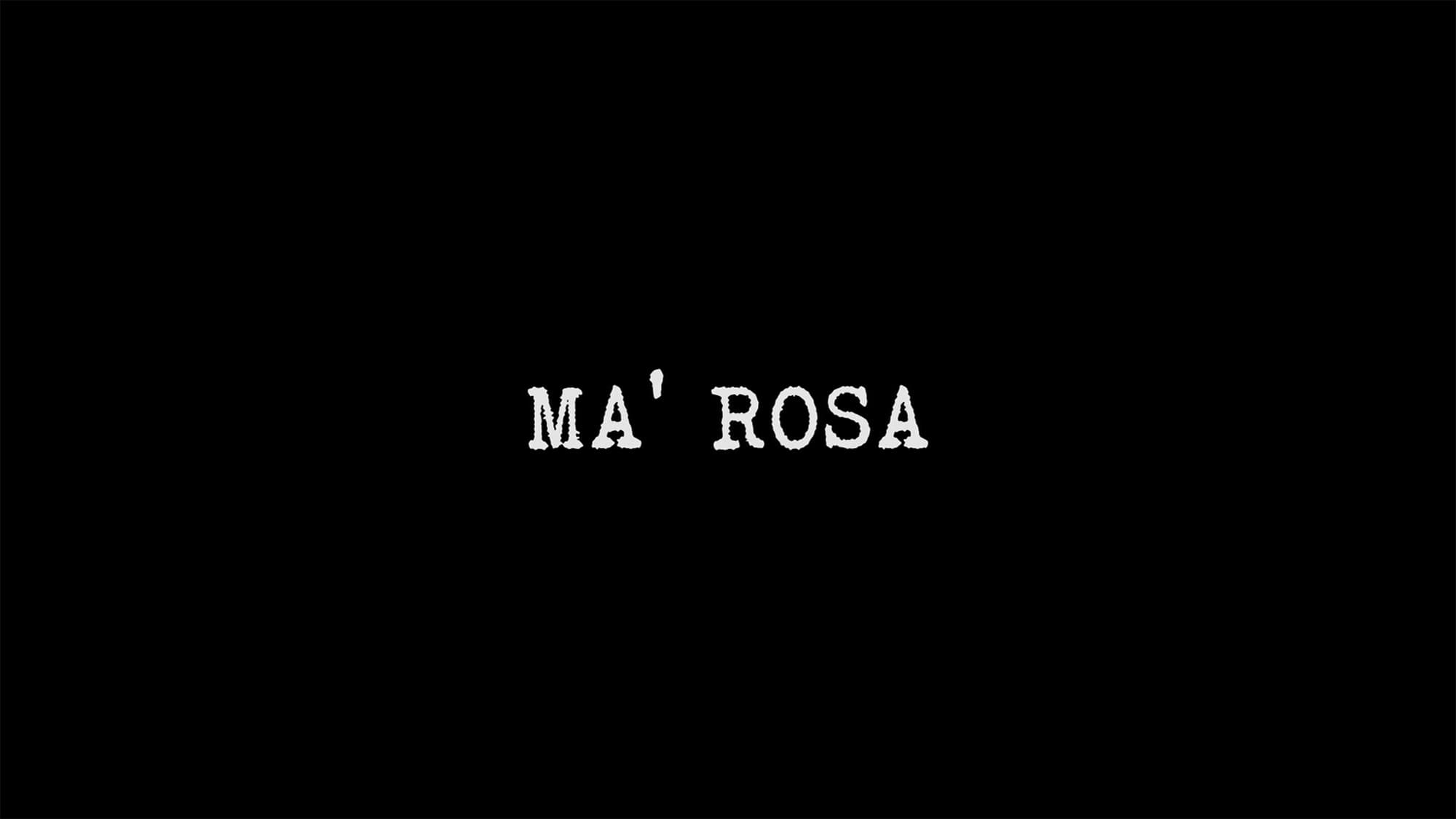 ローサは密告された Ma’ Rosa