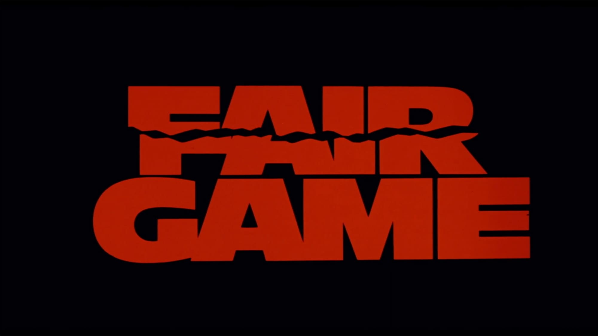 デス・ゲーム ジェシカの逆襲 Fair Game