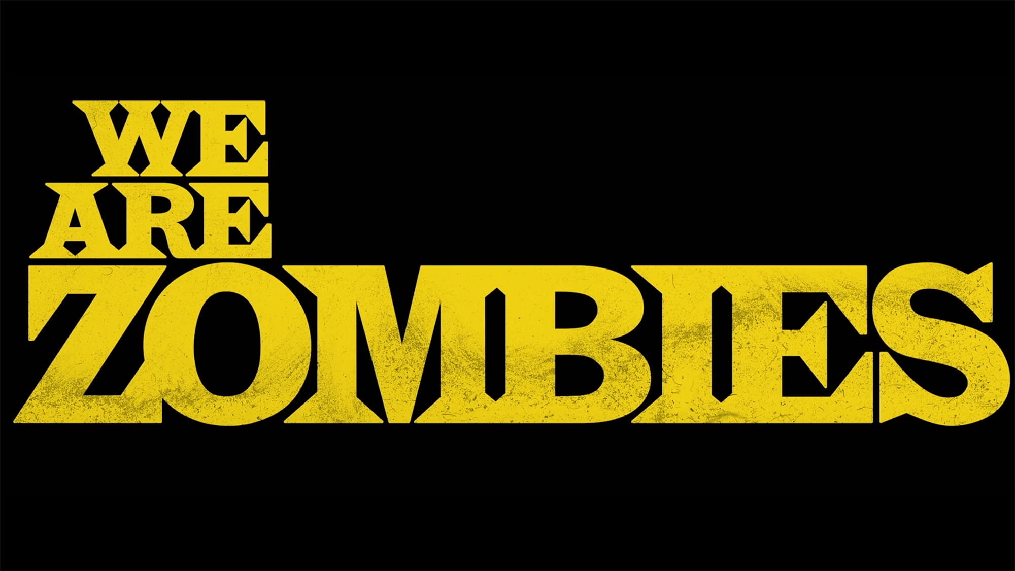 ゾンビーズ We Are Zombies