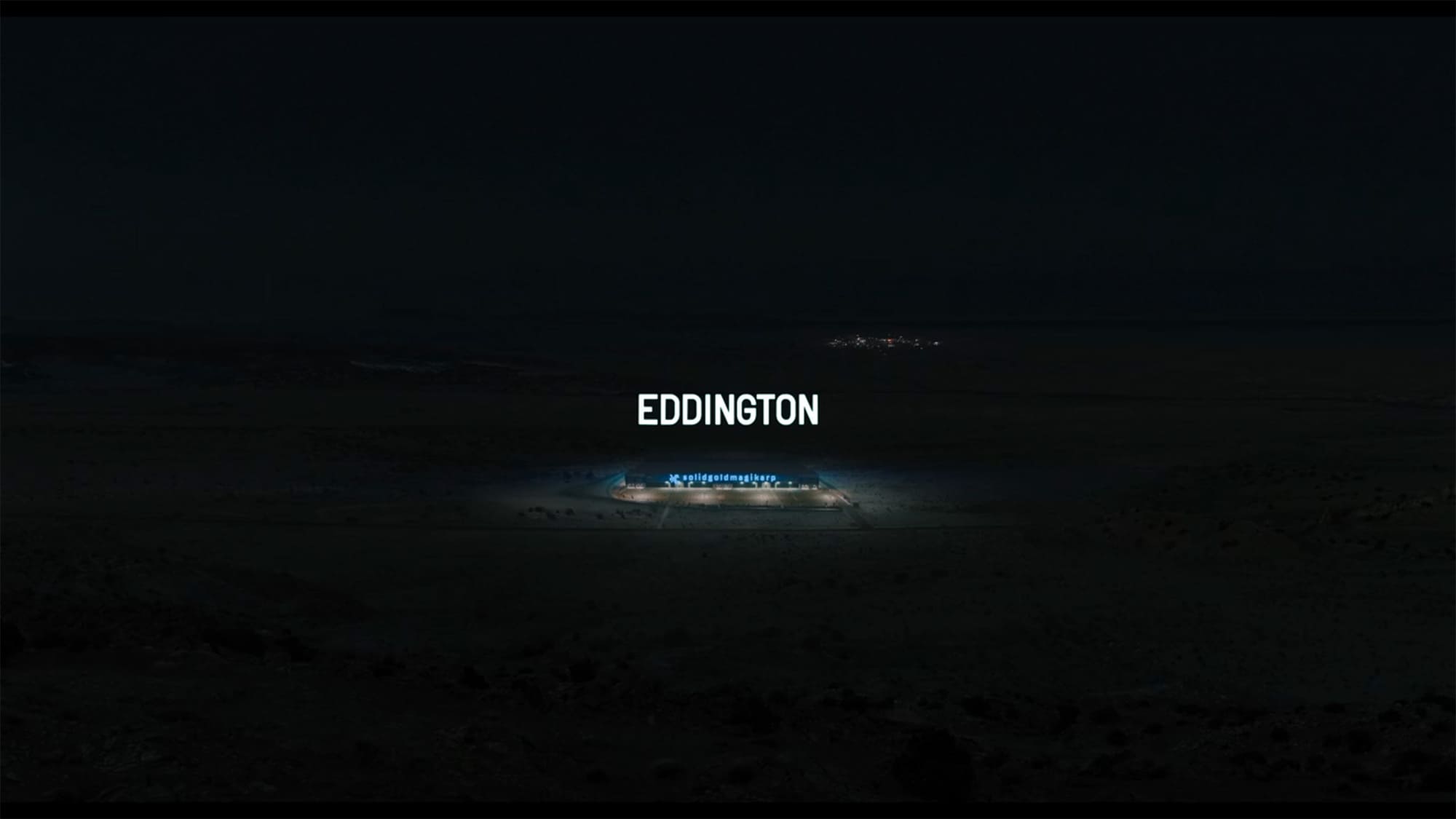 エディントンへようこそ Eddington