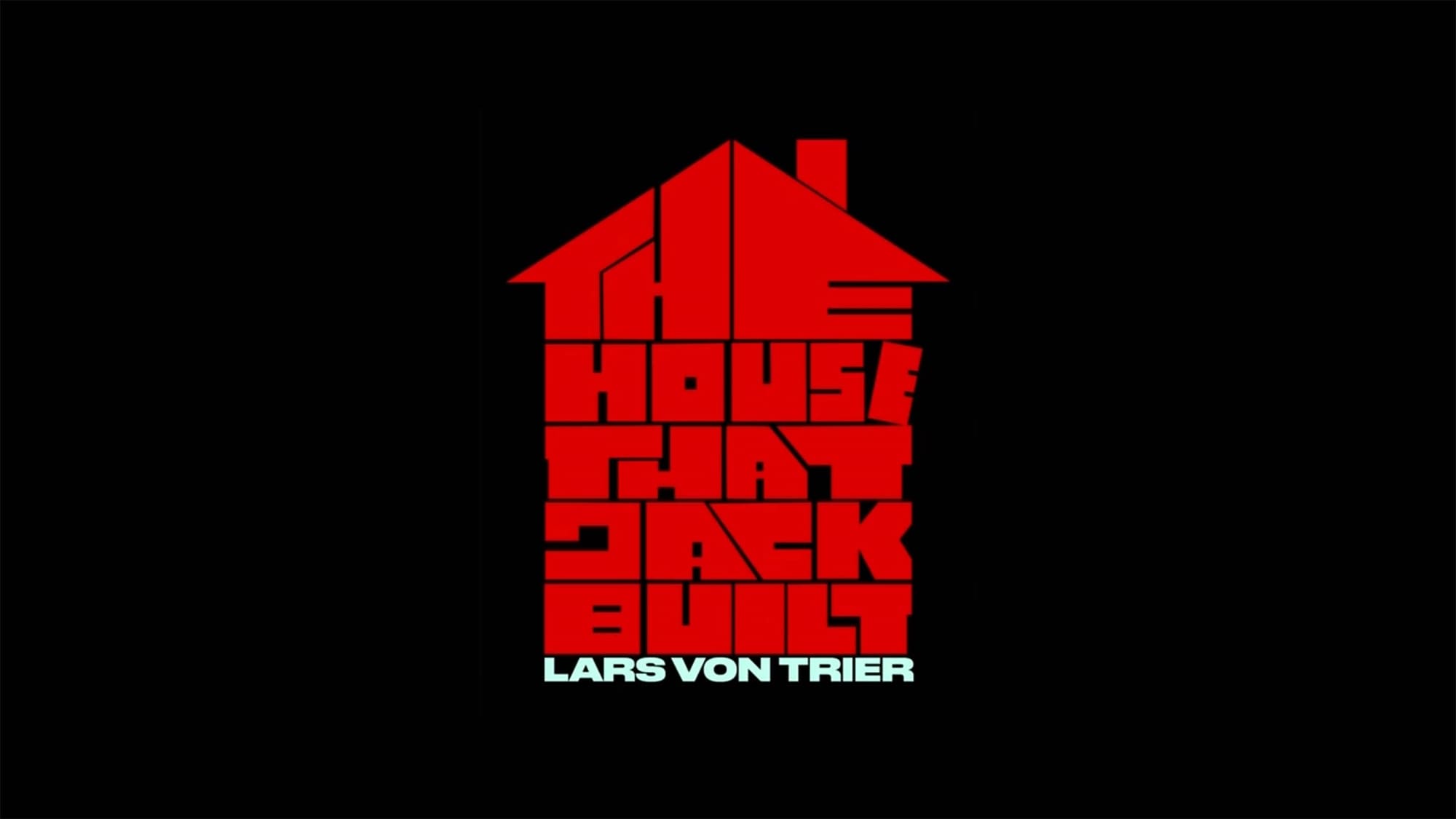 ハウス・ジャック・ビルト The House That Jack Built