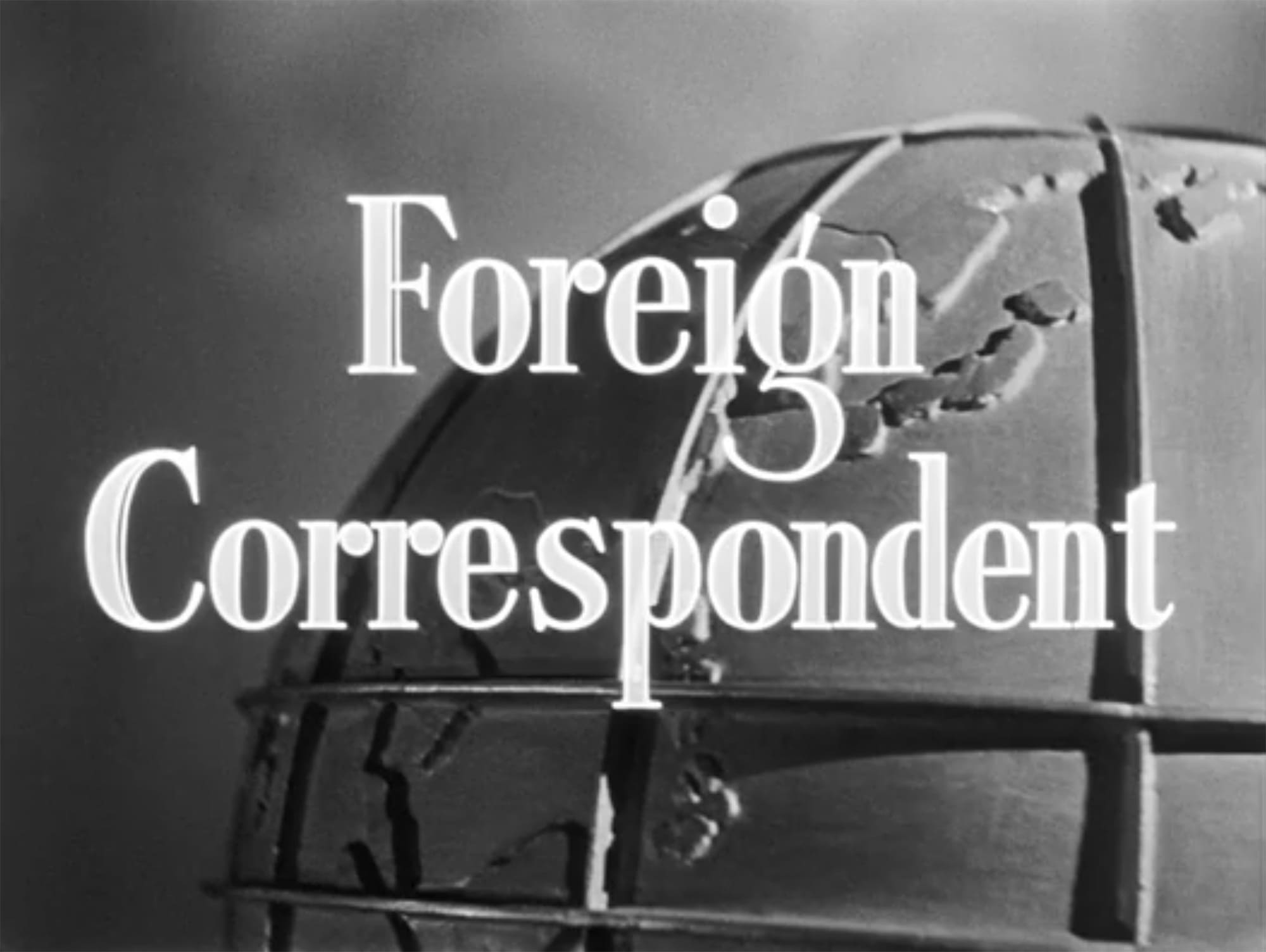 海外特派員 Foreign Correspondent