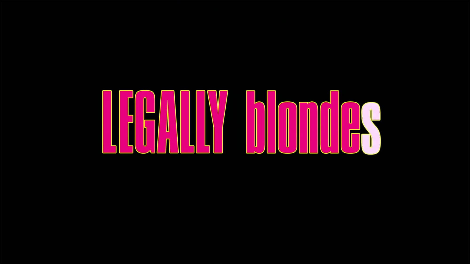 キューティ・ブロンド3 Legally Blondes