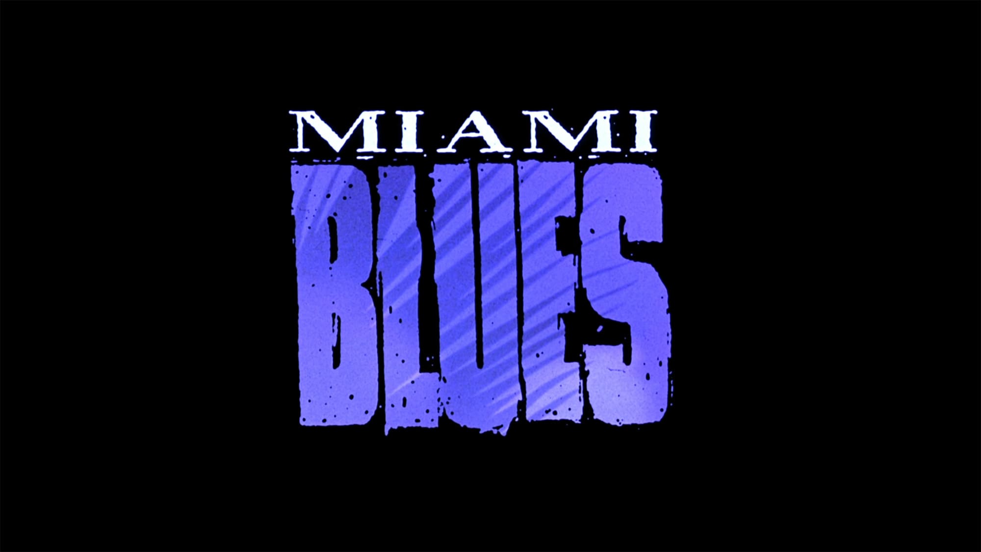 マイアミ・ブルース Miami Blues