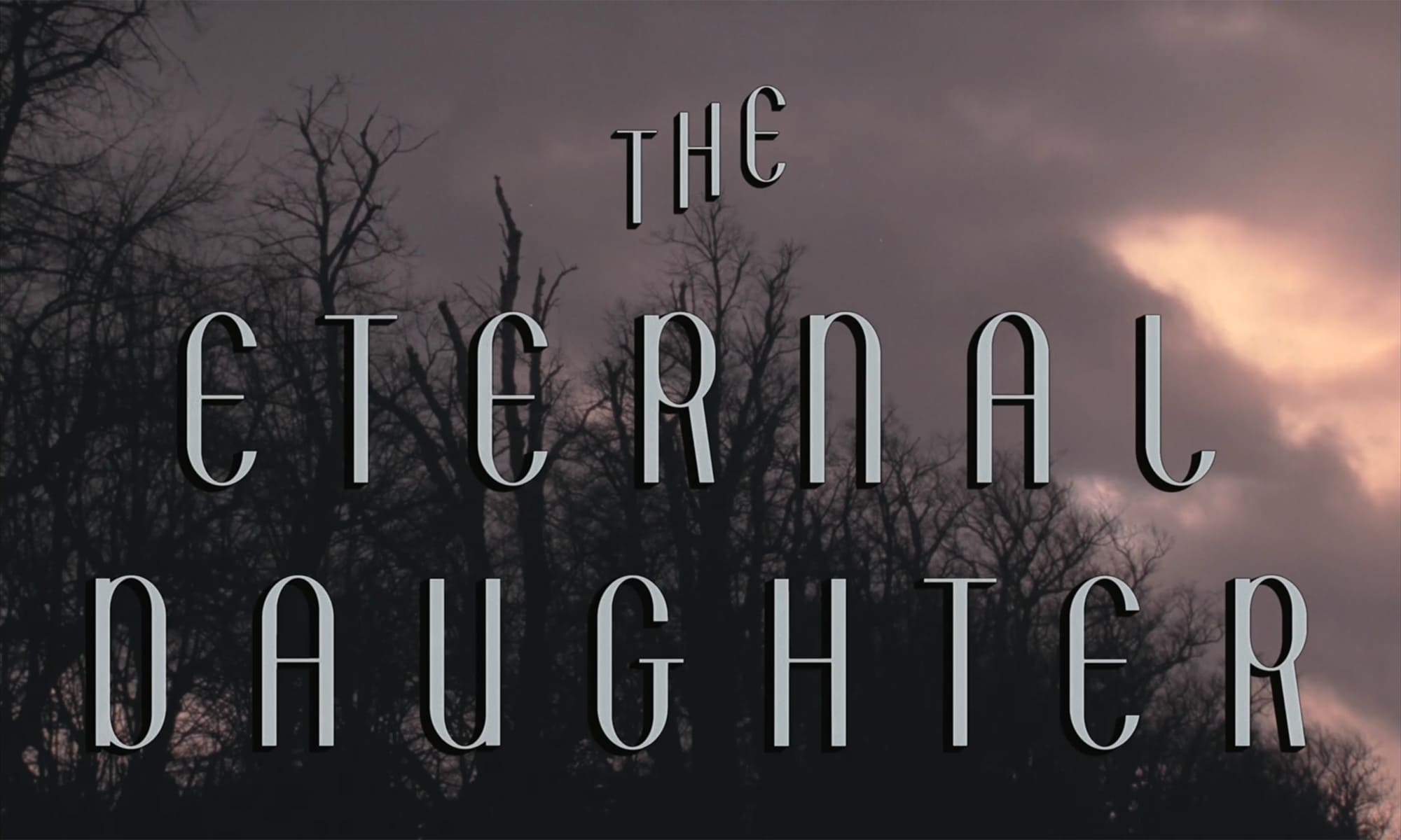 エターナル・ドーター The Eternal Daughter