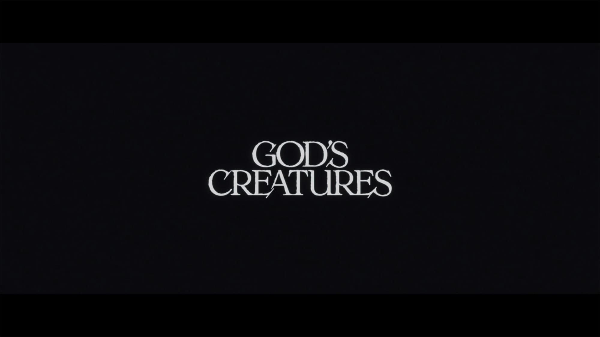 ゴッズ・クリーチャー God’s Creatures