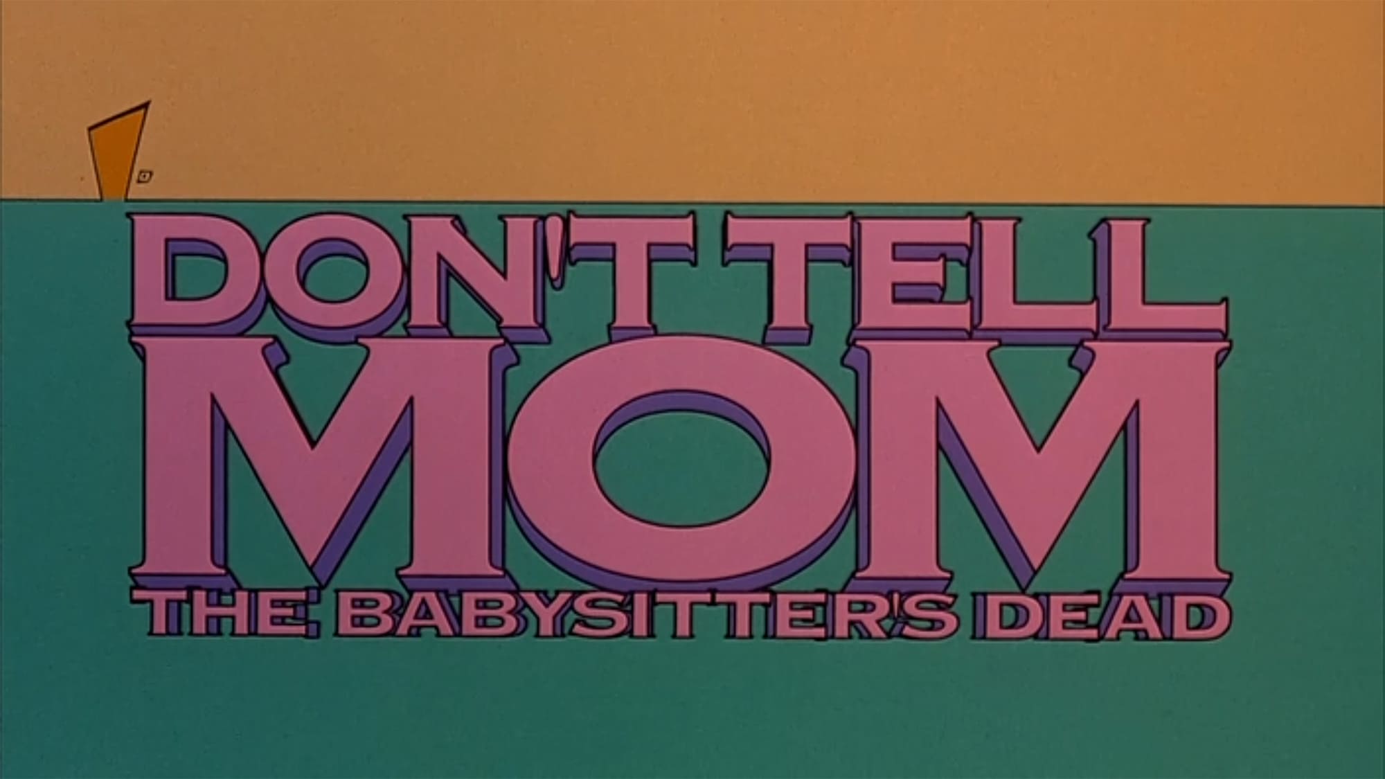 ドリーム・ガール ママにはないしょの夏休み Don’t Tell Mom the Babysitter’s Dead