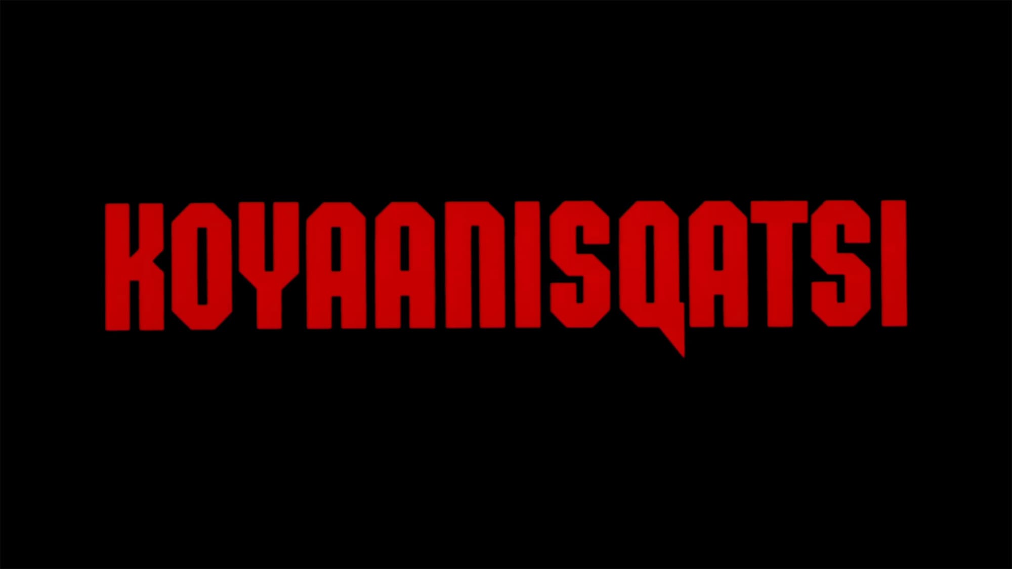 コヤニスカッツィ Koyaanisqatsi
