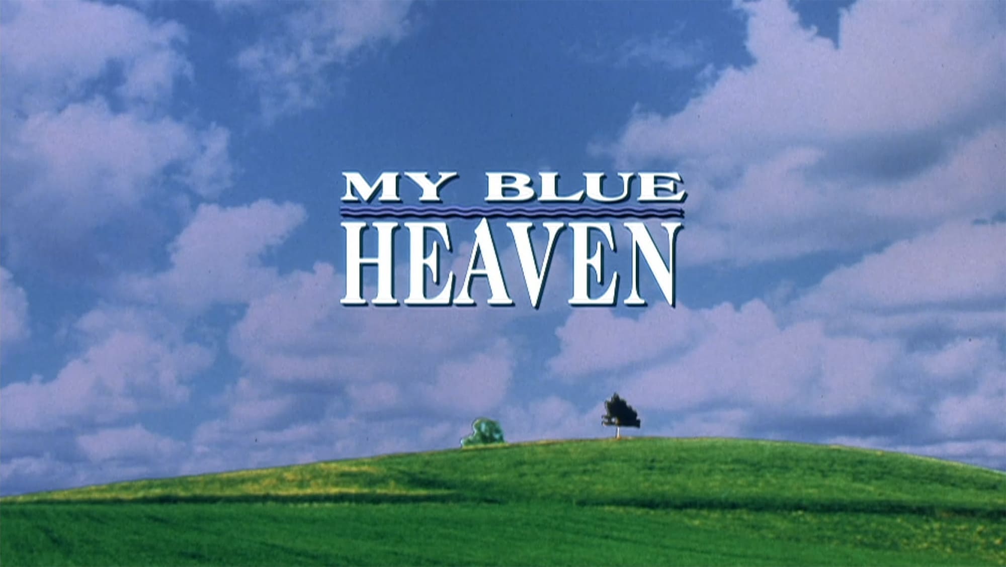 マイ・ブルー・ヘブン My Blue Heaven
