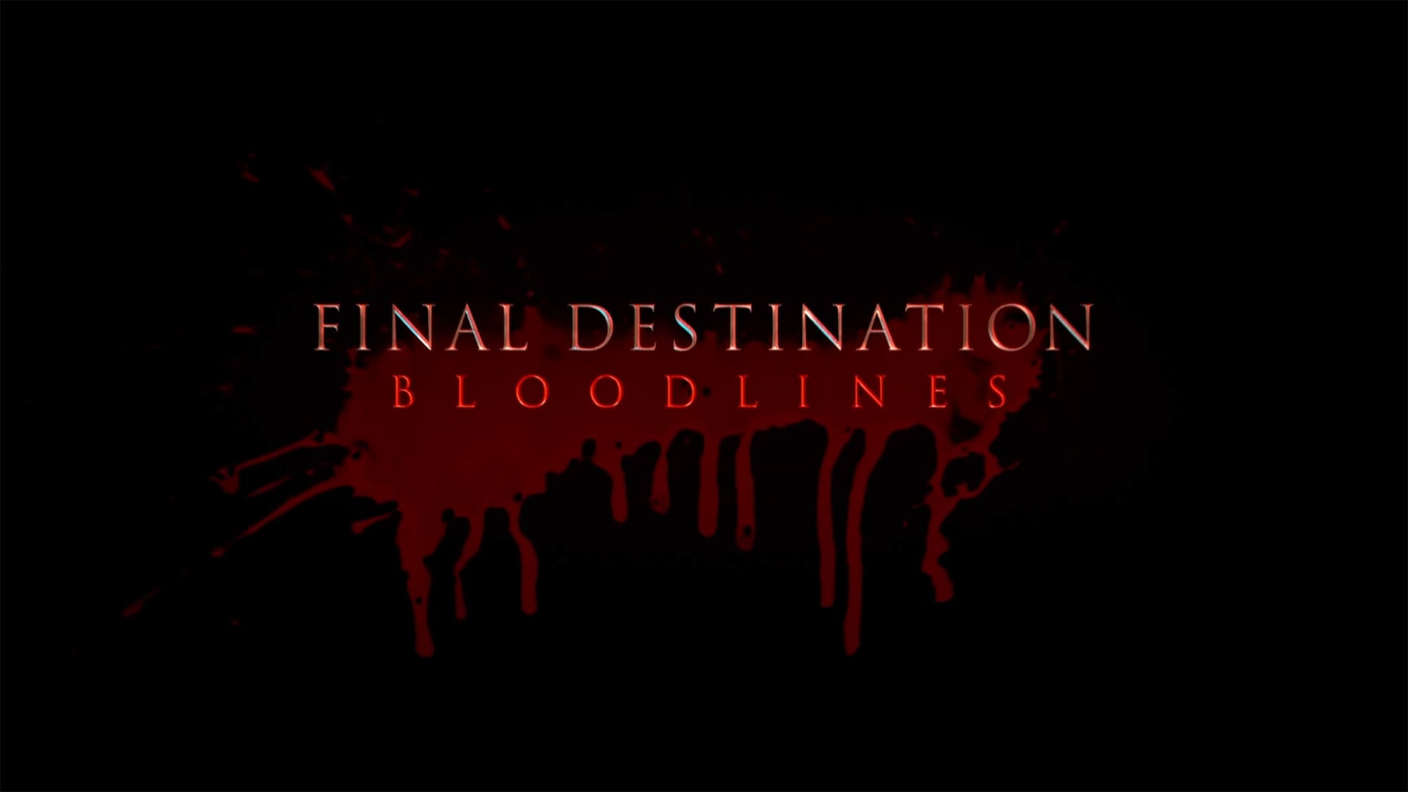ファイナル・デッドブラッド Final Destination Bloodlines