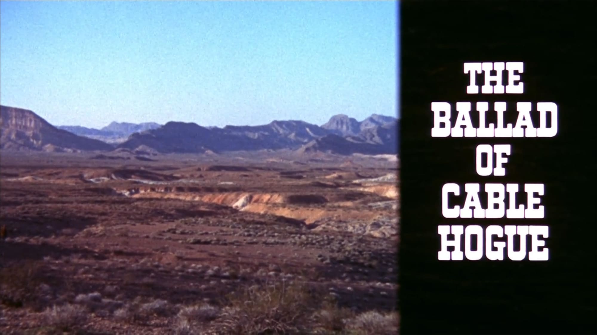 砂漠の流れ者 The Ballad of Cable Hogue