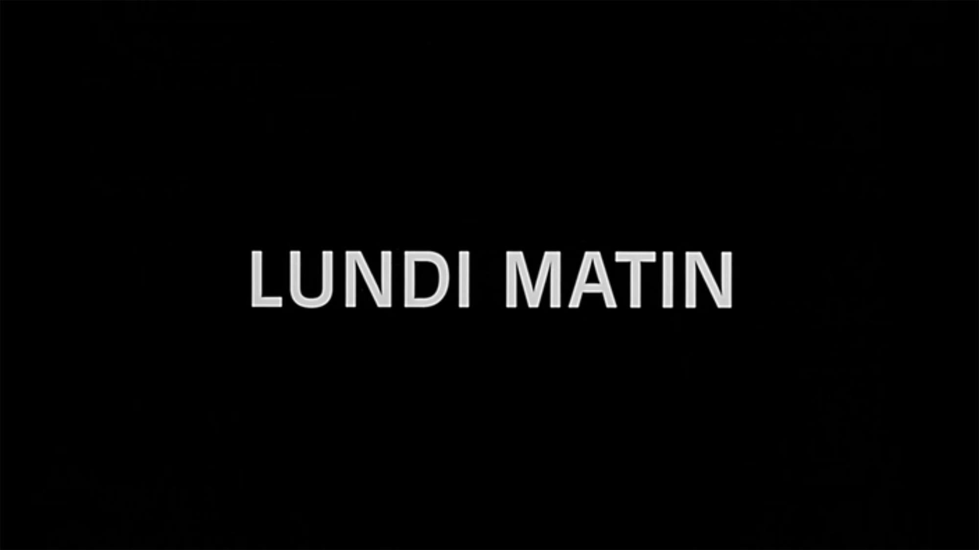 月曜日に乾杯！ Lundi Matin Monday Morning