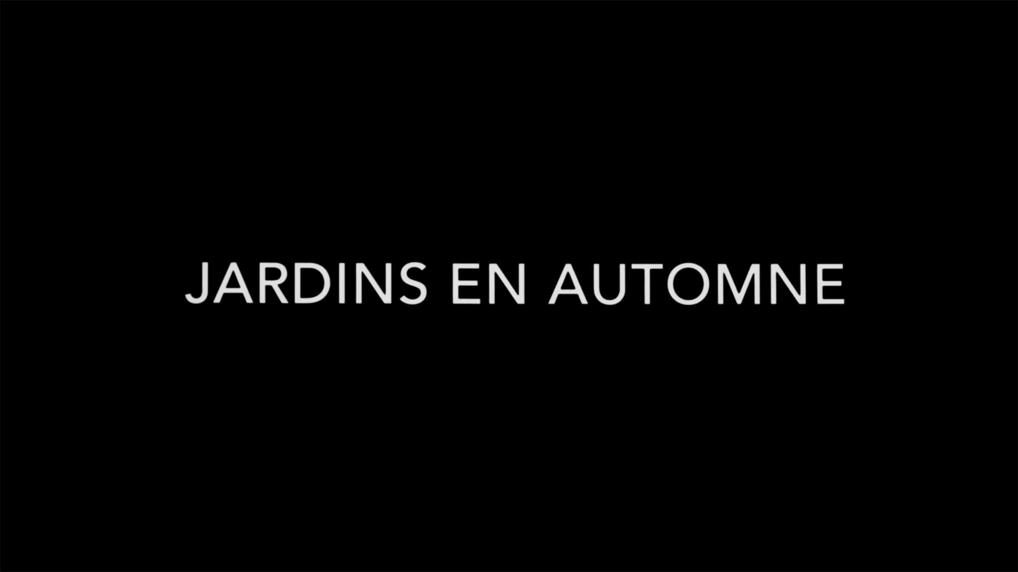 ここに幸あり Jardins en automne Gardens in Autumn