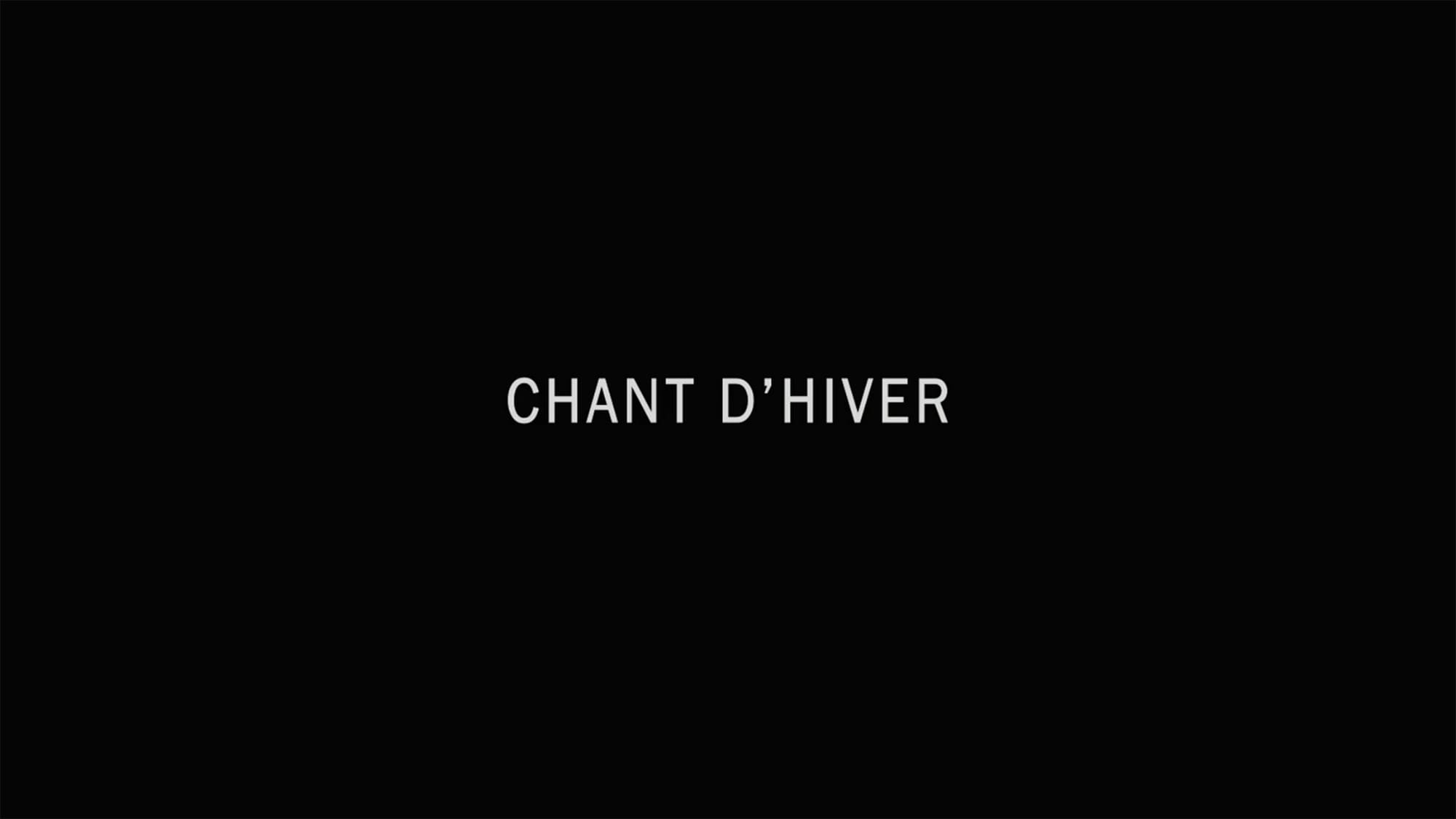 皆さま、ごきげんよう Chant d’hiver Winter Song