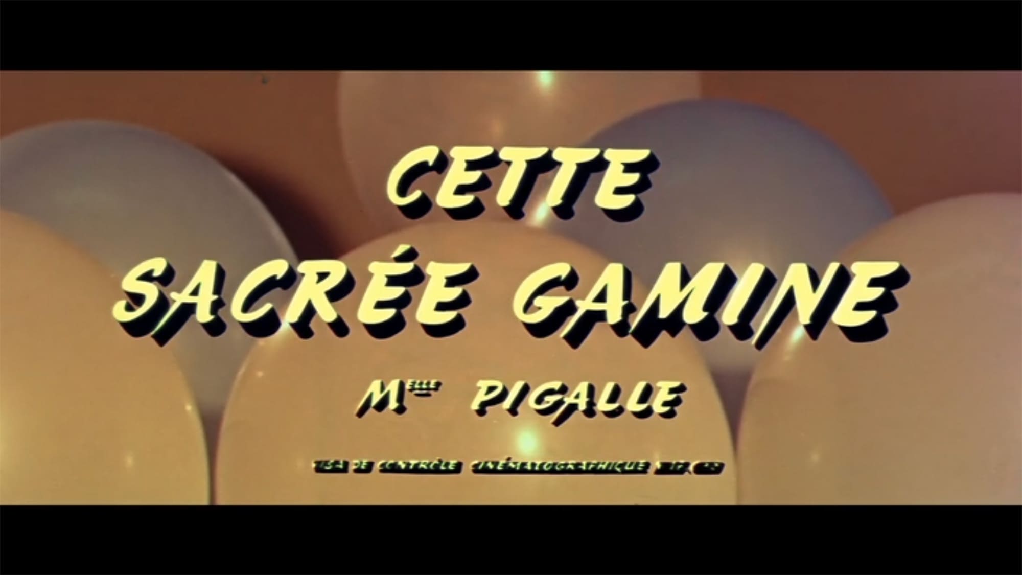 この神聖なお転婆娘 Cette Sacrée Gamine That Naughty Girl