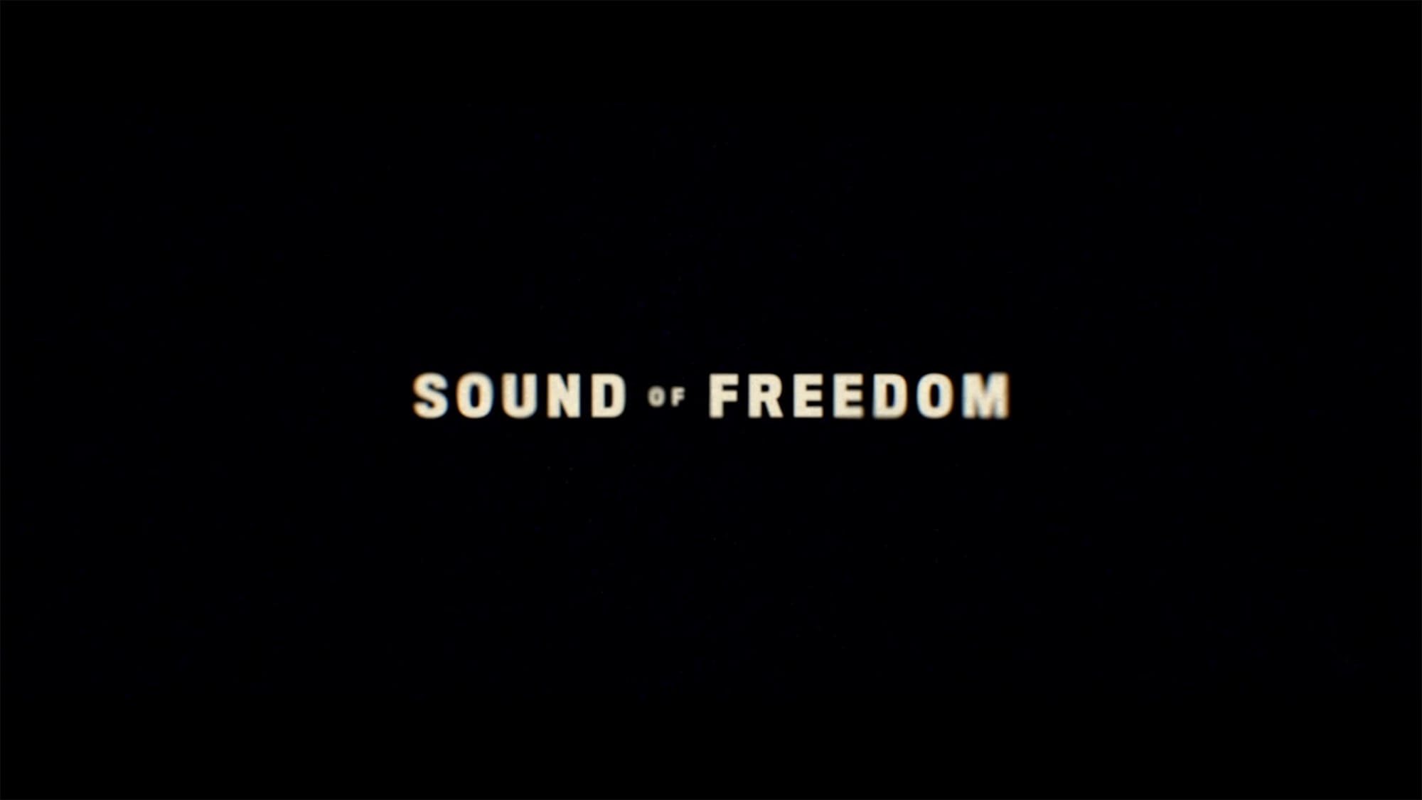 サウンド・オブ・フリーダム Sound of Freedom